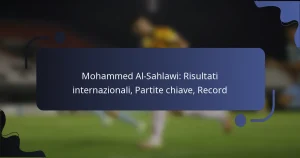 Mohammed Al-Sahlawi: Risultati internazionali, Partite chiave, Record