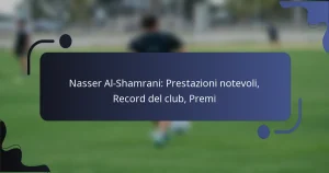 Nasser Al-Shamrani: Prestazioni notevoli, Record del club, Premi