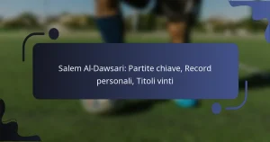 Salem Al-Dawsari: Partite chiave, Record personali, Titoli vinti